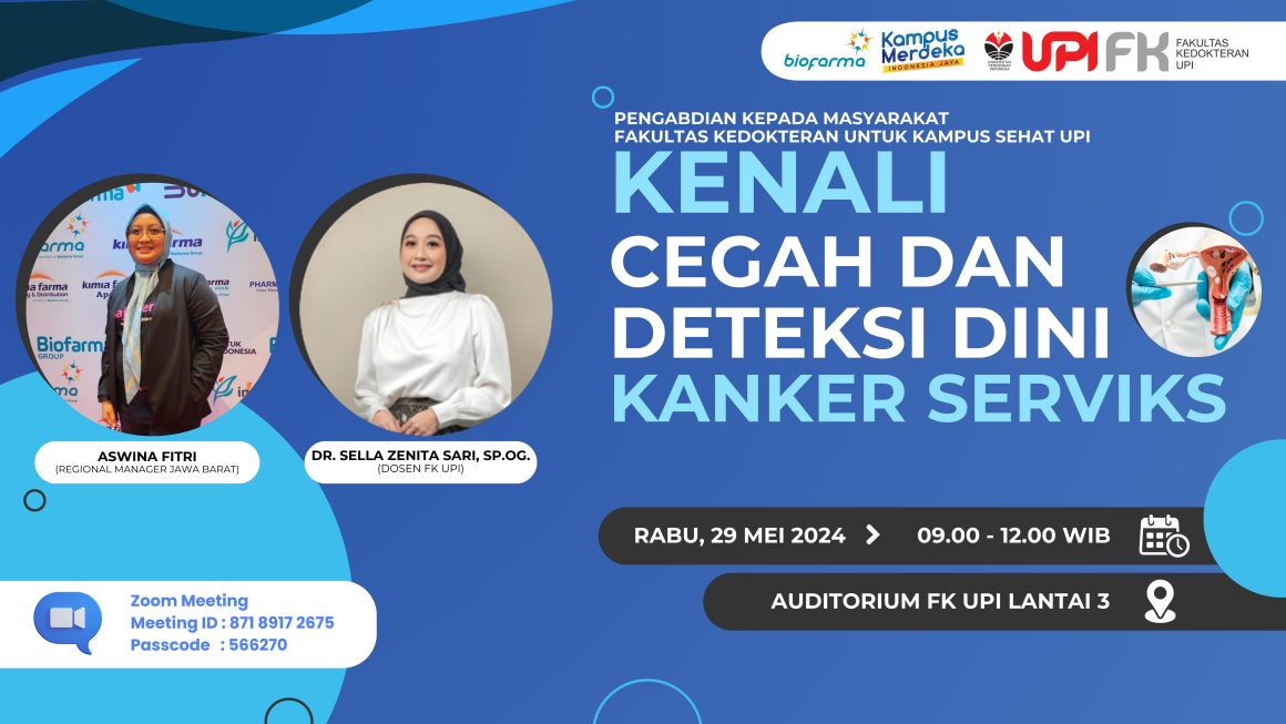Kenali Cegah dan Deteksi Dini Kanker Serviks: Kolaborasi FK UPI dan Bio ...