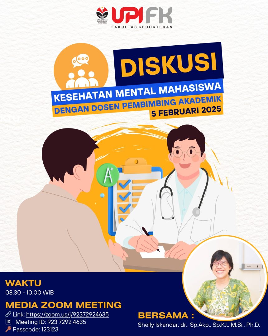 Menjaga Kesehatan Mental Mahasiswa: FK UPI Gelar Diskusi Bersama Dosen Pembimbing Akademik