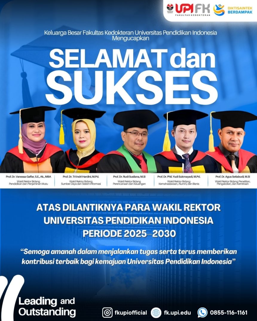 Pelantikan Wakil Rektor Universitas Pendidikan Indonesia Periode 2025–2030: FK UPI Siap Bersinergi Dukung UPI Gemilang