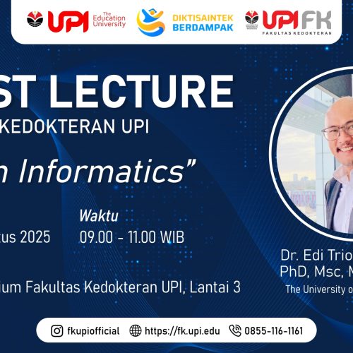 FK UPI Gelar Guest Lecture Health Informatics bersama Prof. Dr. Edi Triono Nuryatno: Dorong SDG 3 Kesehatan dan SDG 4 Pendidikan Berkualitas