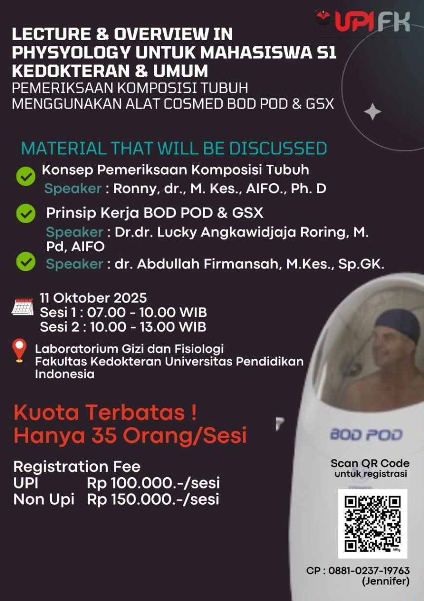 Segera Daftar! FK UPI Gelar Lecture & Overview Pemeriksaan Komposisi Tubuh dengan BOD POD & GSX untuk Dukung SDGs 3 Kesehatan
