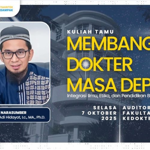 Membangun Dokter Masa Depan: Integrasi Ilmu, Etika, dan Nilai Bersama Dr. (H.C.) Adi Hidayat di Fakultas Kedokteran UPI