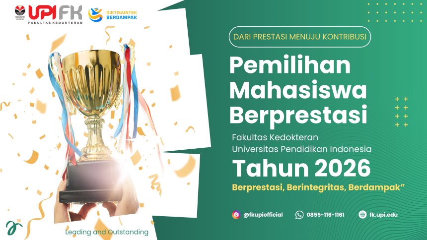 FK UPI Selenggarakan Pemilihan Mahasiswa Berprestasi 2026,