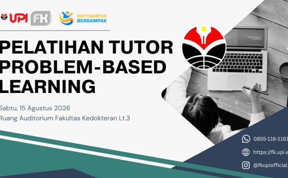 FK UPI Siapkan Tutor Tangguh Hadapi Mahasiswa Angkatan Keempat