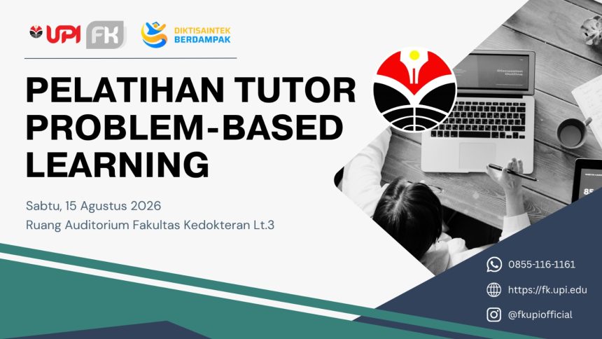 FK UPI Siapkan Tutor Tangguh Hadapi Mahasiswa Angkatan Keempat