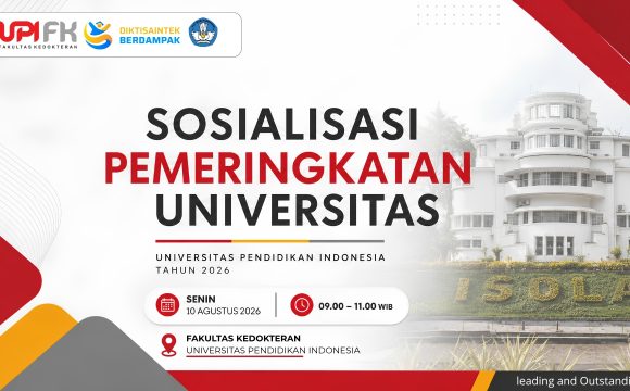 FK UPI Akselerasi Akreditasi Unggul dan Peringkat Dunia