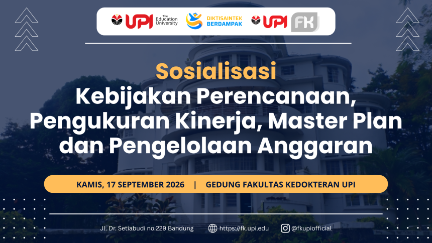 FK UPI Perkuat Perencanaan dan Pengelolaan Anggaran melalui Sosialisasi Kebijakan