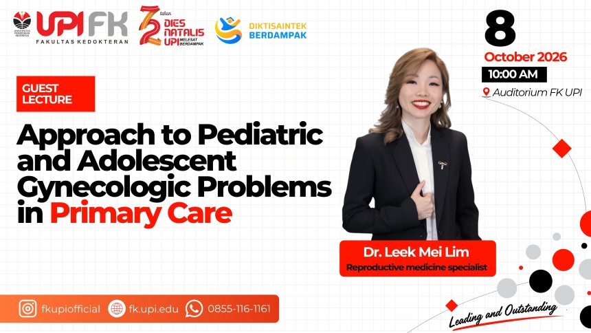 Background Guest Lecture FK UPI Hadirkan Pakar Malaysia Bahas Kesehatan Reproduksi Anak dan Remaja