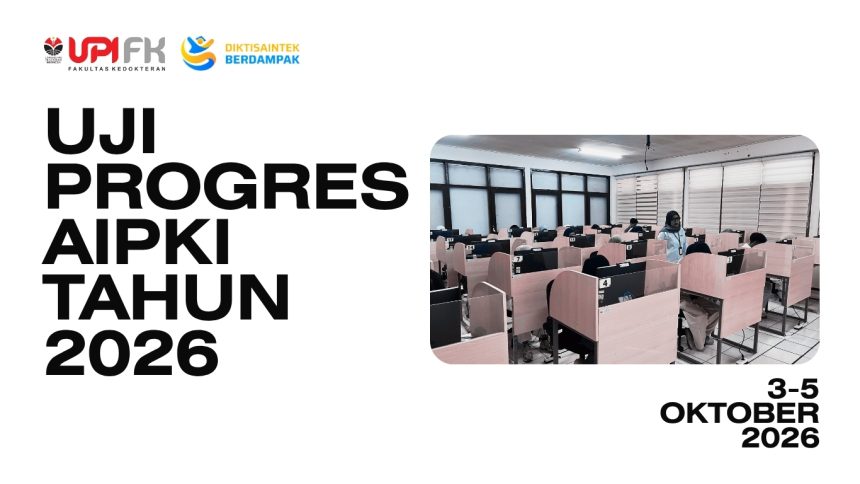 FK UPI Laksanakan Uji Progres CBT AIPKI bagi Mahasiswa Kedokteran